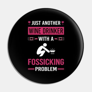 Wine Drinker Fossicking Fossick Pin