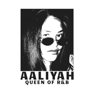 aaliyah queen of rnb T-Shirt