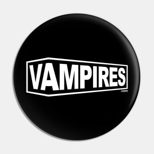 Vampires Pin