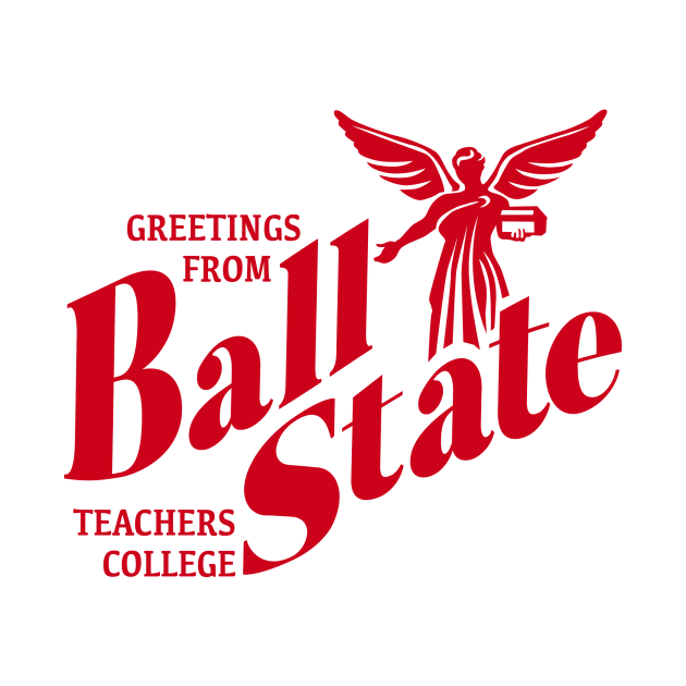 Greetings From Ball State Teachers College by dottielamb