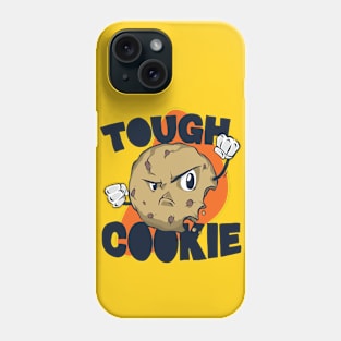 Tough Cookie // Funny Cartoon Cookie Phone Case