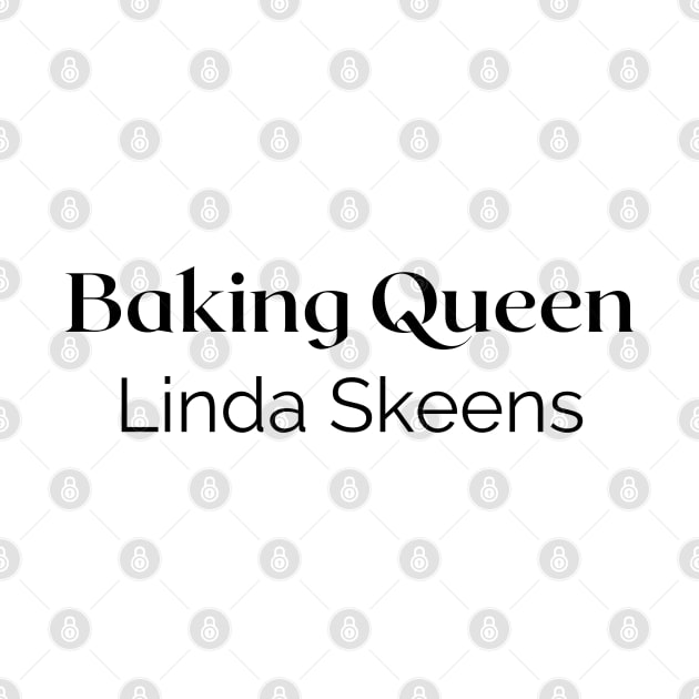 Linda Skeens Baking Queen by MalibuSun