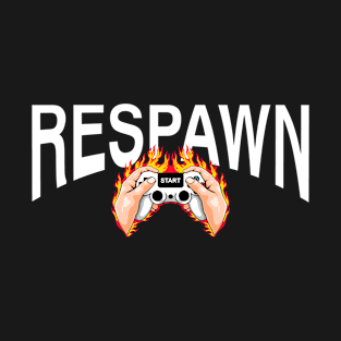 Why video games are good for you. Respawn T-Shirt