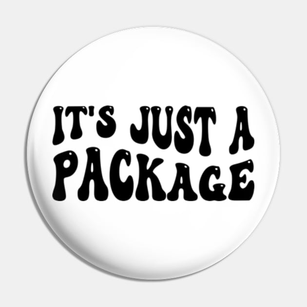 it's just a package Pin by style flourish