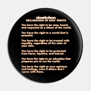 Nickelodeon Declaration of Kids' Rights Pin