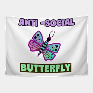 ANTI Social Butterfly Funny Quotes Tapestry