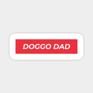 Doggo Dad Magnet