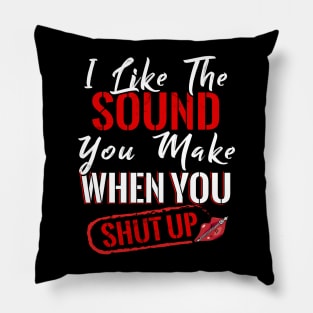 I Like The Sound Pillow