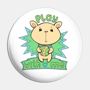 play with me Pin