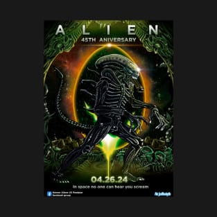 Alien 45 th Aniversary poster Alien day T-Shirt