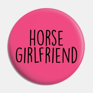 horse girlfriend Pin