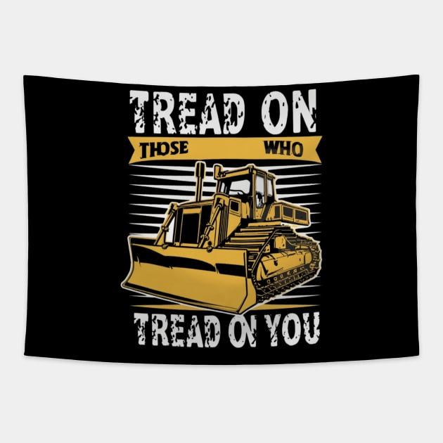 tread on those who tread on you Tapestry by RalphWalteR