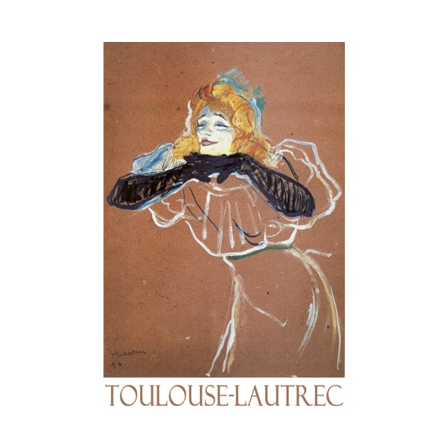Yvette Guibert Singing by Henri de Toulouse-Lautrec by Naves