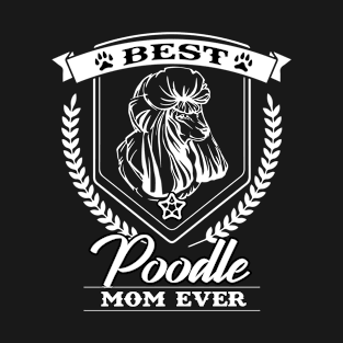 Poodle Mom T-Shirt