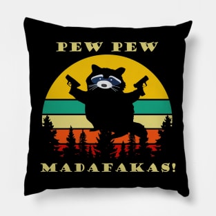 Pew Pew Madafakas raccoon vintage Pillow