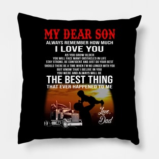 Trucker my dear son Pillow