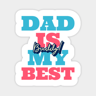 Dad Best Father Day Gift Magnet