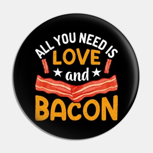 All you need is love and bacon Pin