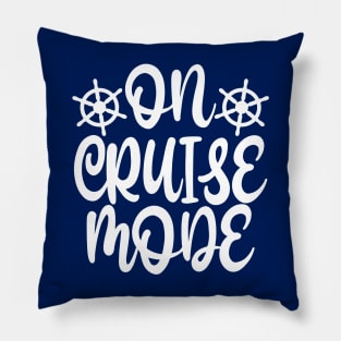 On Cruise Mode Pillow