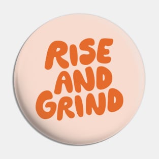 Rise and Grind in Peach Fuzz Pin