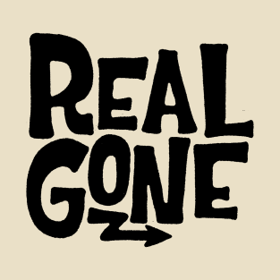 Real Gone T-Shirt