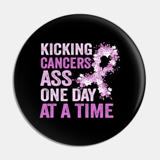 Kicking Cancers Ass One Day At A Time Pin