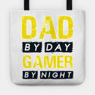 Dad by Day Gamer by Night Tote