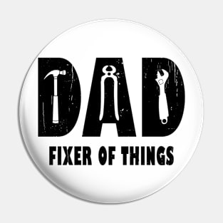 Dad Fixer Of Things Pin