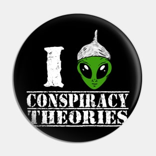 i love conspiracy theories Pin