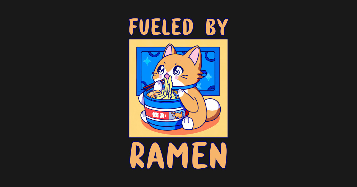 Fueled By Ramen Anime Cat Eating Japanese Food Funny Kawaii Merch Gift