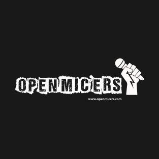 The Official Open Mic'ers Podcast Tee! T-Shirt