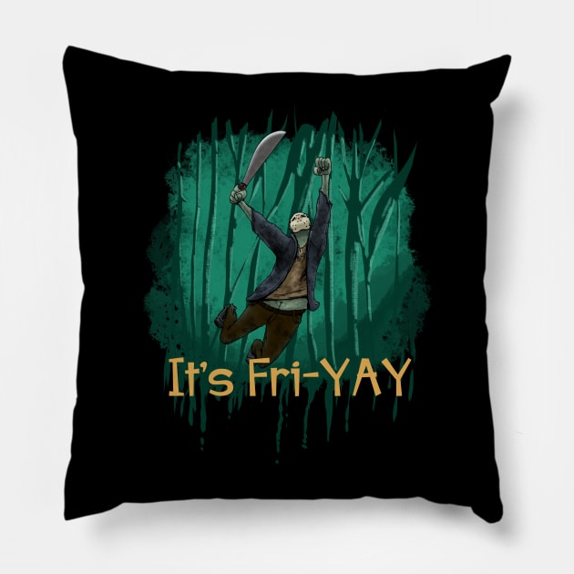 Fri-YAY Pillow by plane_yogurt