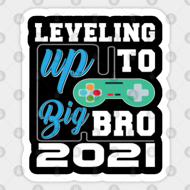 Leveling Up To Big Brother 2021 Leveling Up To Big Brother