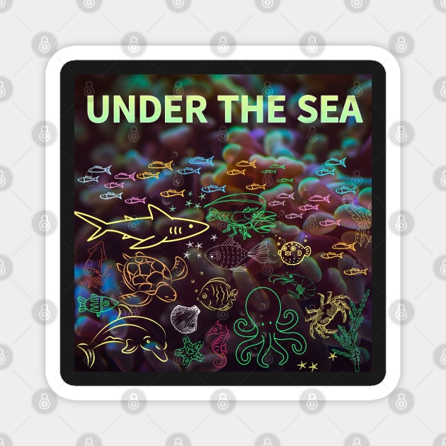 under the sea,blue sea,sea creatures,Turtle, puffer fish, starfish, shrimp, shark, tropical fish, sea horse, seaweed, sardines, squid, crabs, clams Magnet by zzzozzo