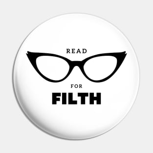 Read for filth Pin