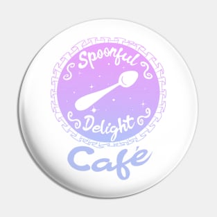 Welcome to the Spoonful Delight Cafe Pin