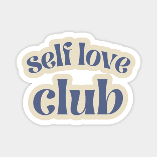 Self Love Club Magnet