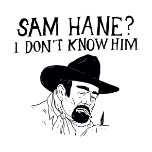 Sam Hane T-Shirt