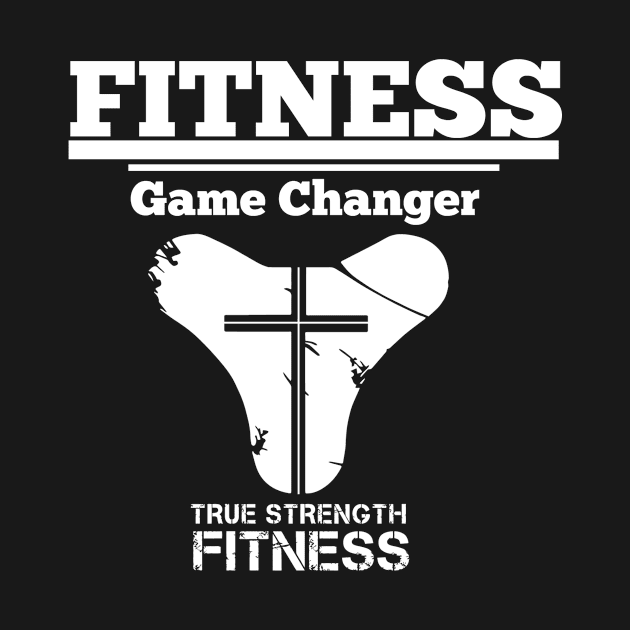 Fitness Game Changer 2 by truestrengthfitness