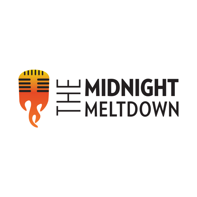 The Midnight Meltdown by Primetime Gear