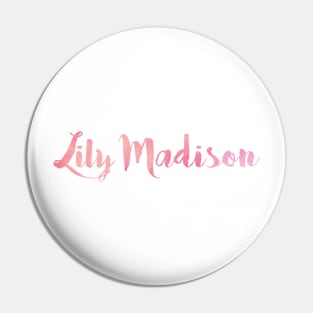 Lily Madison Pin