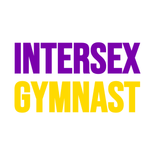 INTERSEX GYMNAST (Purple, Yellow) T-Shirt
