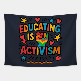 Education Is Activism Tapestry