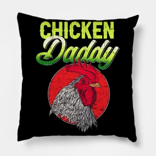 Chicken Daddy funny Pillow