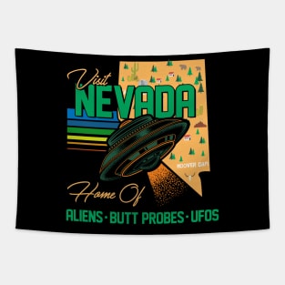 Visit Nevada! Home of Aliens, Butt Probes and UFOs Tapestry