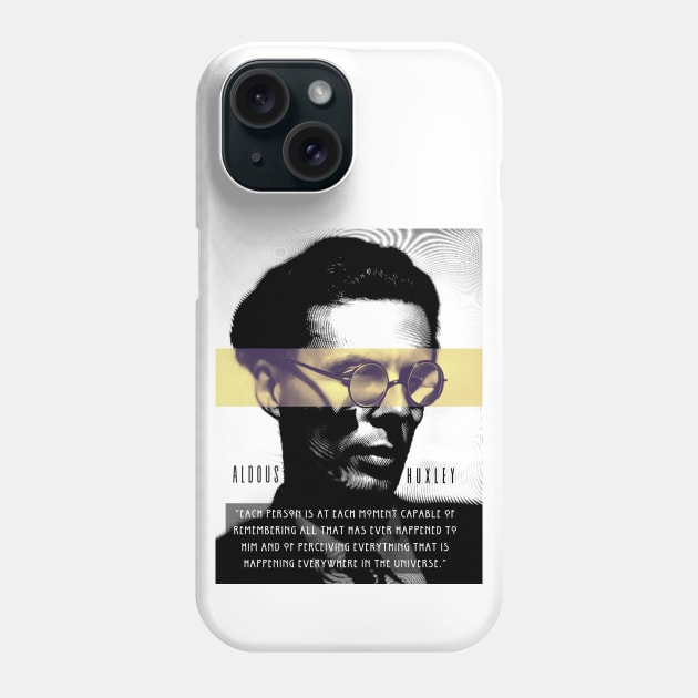 Aldous Leonard Huxley portrait and quote: Each person is at each moment capable of remembering.. Phone Case by artbleed