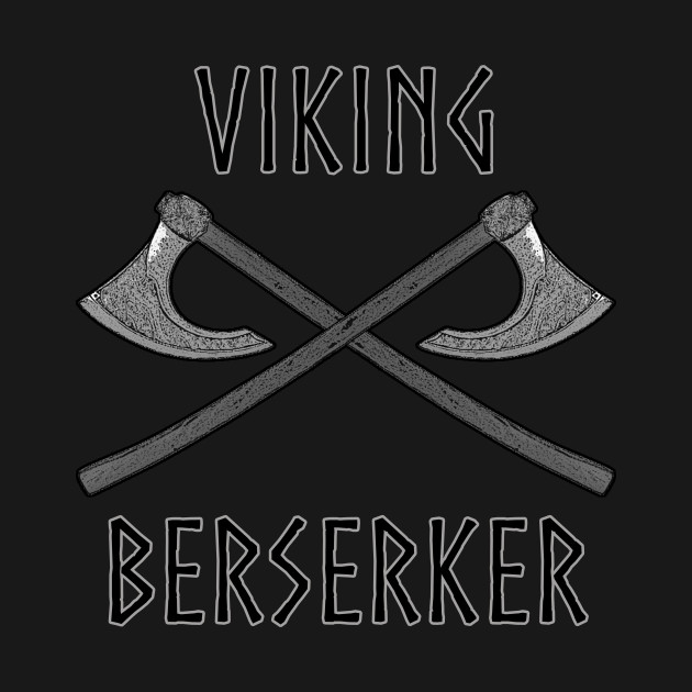 Disover Viking Berserker - Berserker - T-Shirt