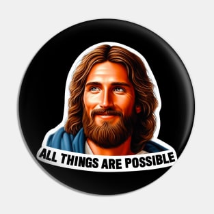 All Things Are Possible Jesus Christ Bible Quote Pin