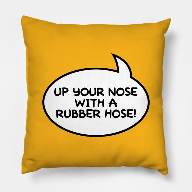 "Up Your Nose" Word Balloon Pillow by GloopTrekker