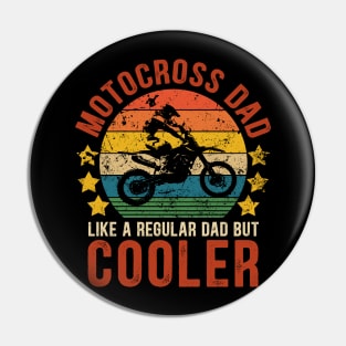 Motocross Dad Funny Vintage Motocross Father's Day Gift Pin